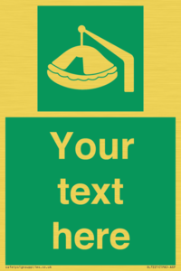 Custom sign Safe condition Davit-launched liferaft